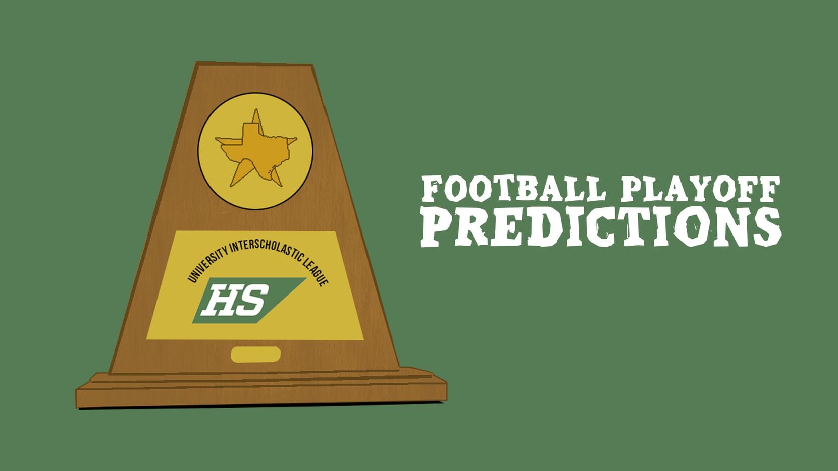 2019 Uil High School Football Predictions Best First Round