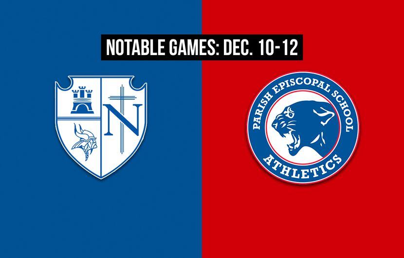 Notable games for the week of Dec. 10-12 of the 2020 season: Fort Worth Nolan vs. Parish...