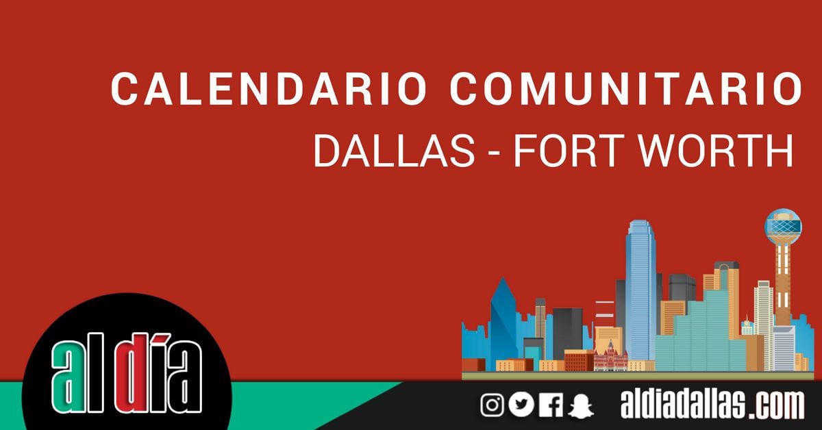 Eventos comunitarios en Dallas – Fort Worth. 
