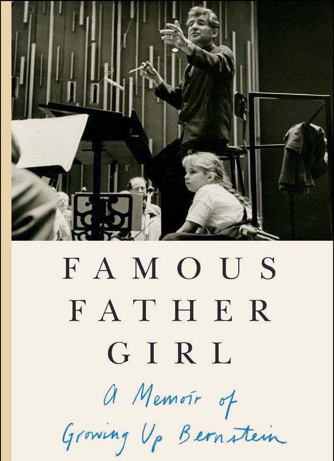 Famous Father Girl, by Jamie Bernstein