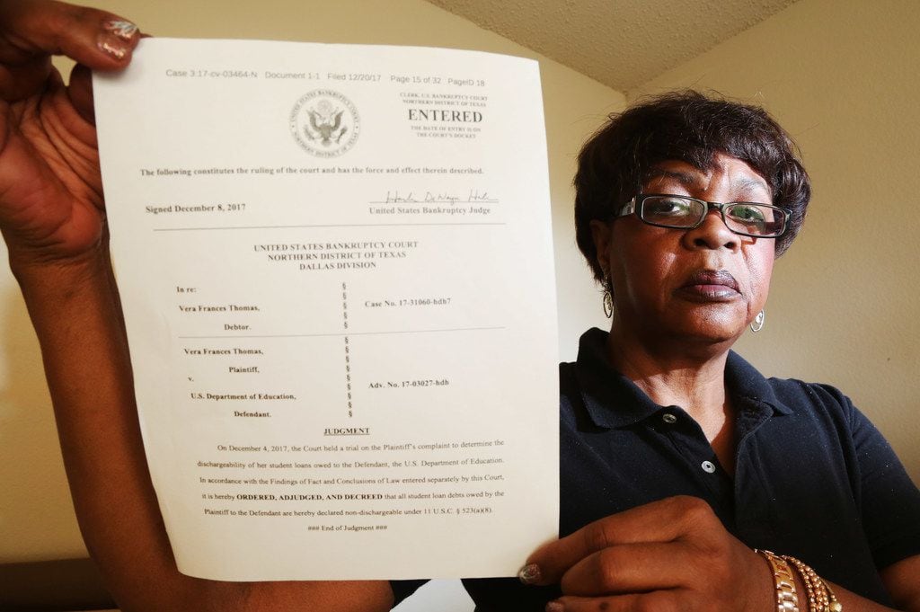 Vera Thomas holds the judgment that denied her petition to discharge her student loans when...