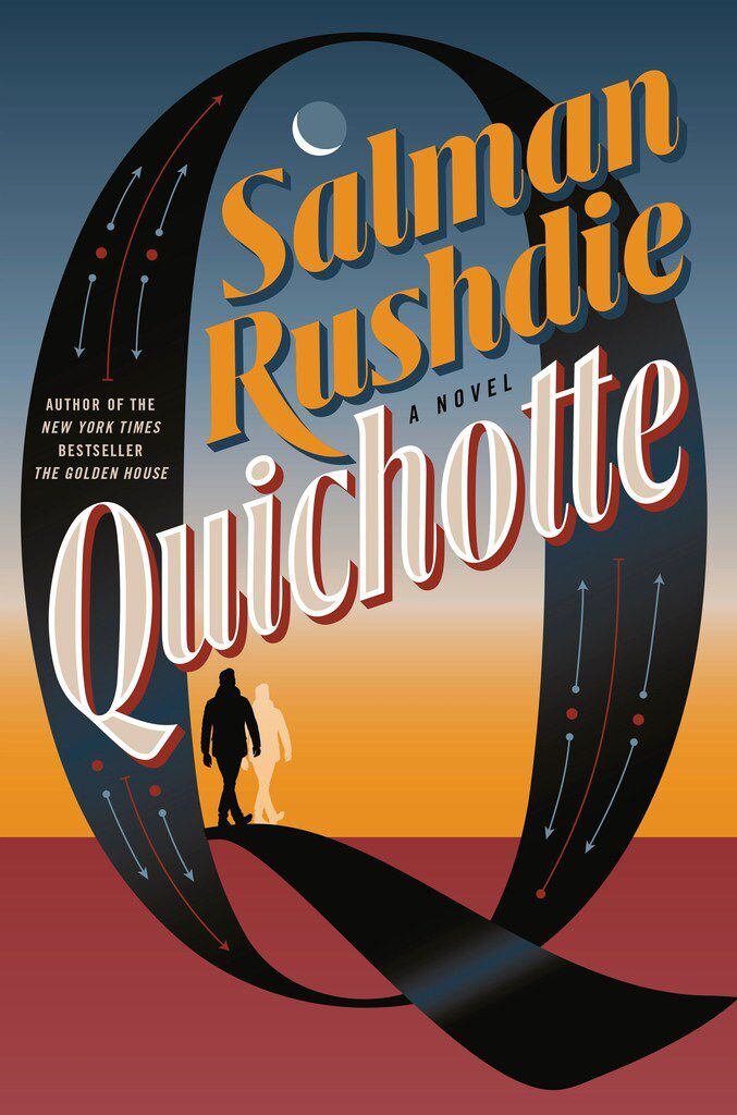 Quichotte by Salman Rushdie will be released on Sept. 3.
