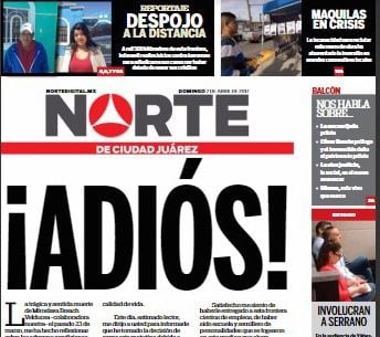 Ultima edición del periódico Norte de Ciudad Juárez. AGENCIA REFORMA
