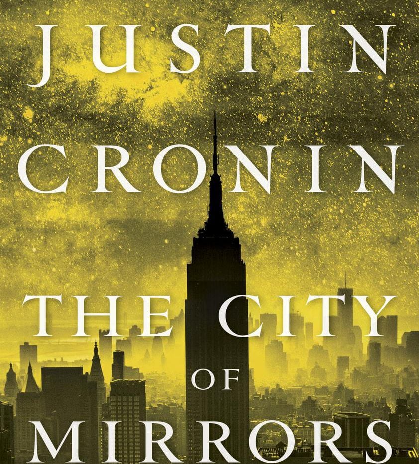 Horror: ‘The City of Mirrors,’ by Justin Cronin