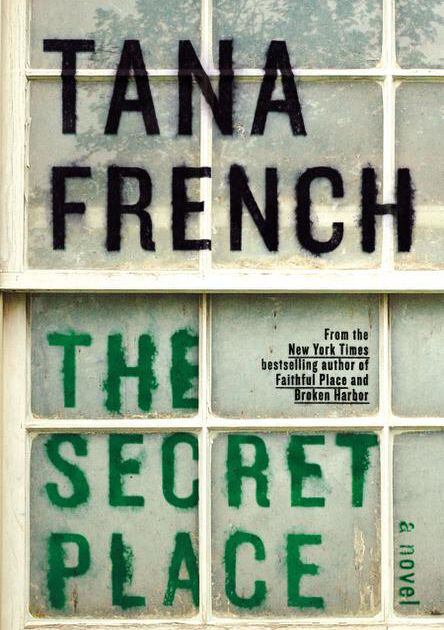 the secret place by tana french