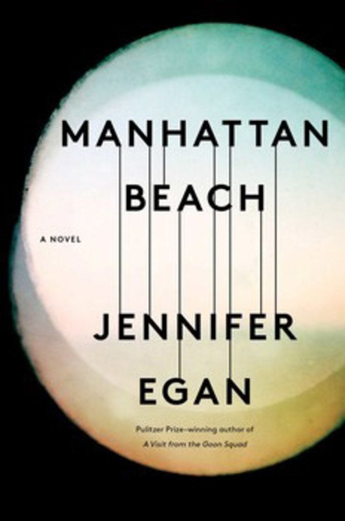 Manhattan Beach, by Jennifer Egan