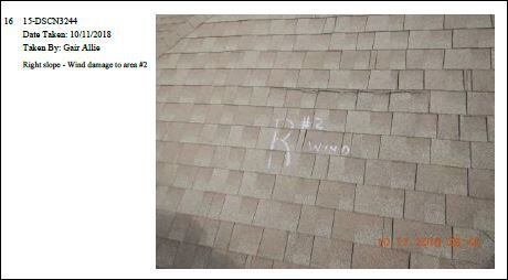 The field adjuster marked "Wind" in chalk on the Kelley's roof to indicate damage covered by...
