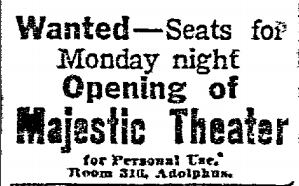 A personal ad seeking a ticket to the opening night at the new Majestic Theater in 1921.