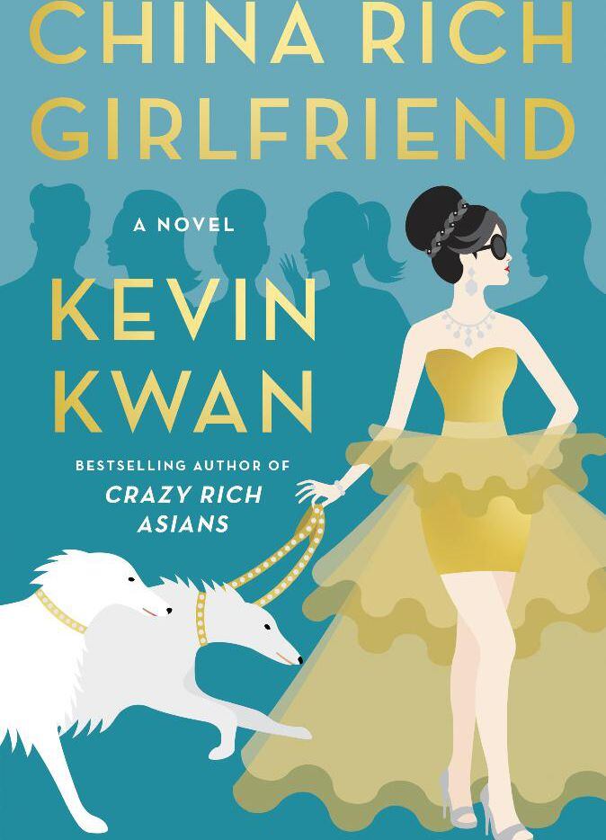 Fiction Review ‘china Rich Girlfriend ’ By Kevin Kwan