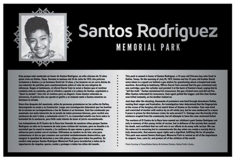 Plaque at the Santos Rodriguez Memorial Park addresses his short life in Dallas and the...