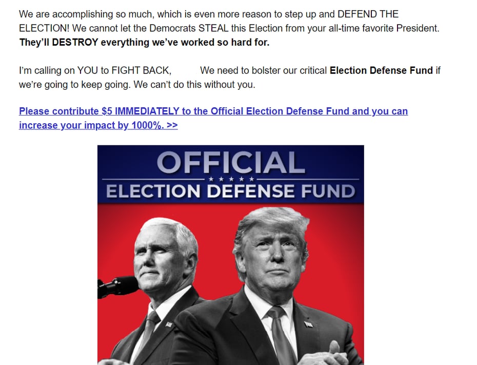 Trump's campaign call for donations on November 11, 2020, four days after Joe Biden was declared the winner, claims Democrats are trying to "STEAL the election."