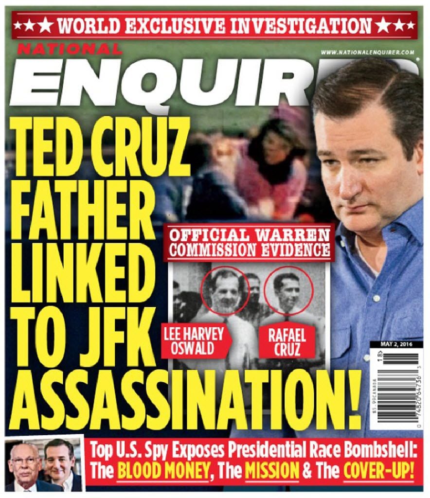 The May 2, 2016, cover of the supermarket tabloid National Enquirer, suggesting Sen. Ted...