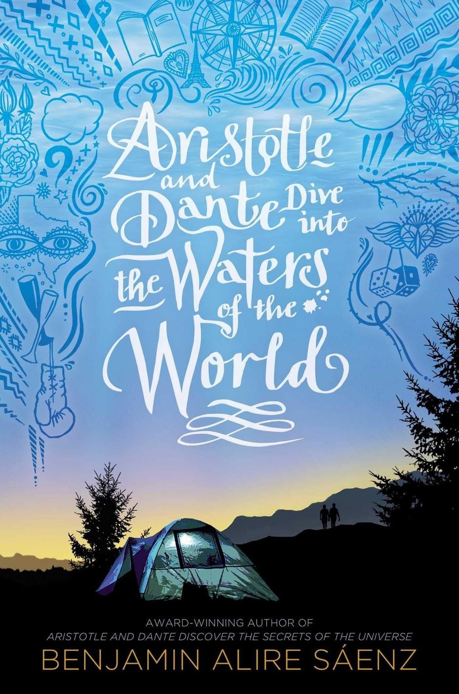 "Aristotle and Dante Dive into the Waters of the World" is the latest young adult novel by...