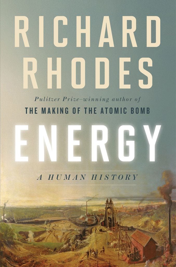 Energy, by Richard Rhodes