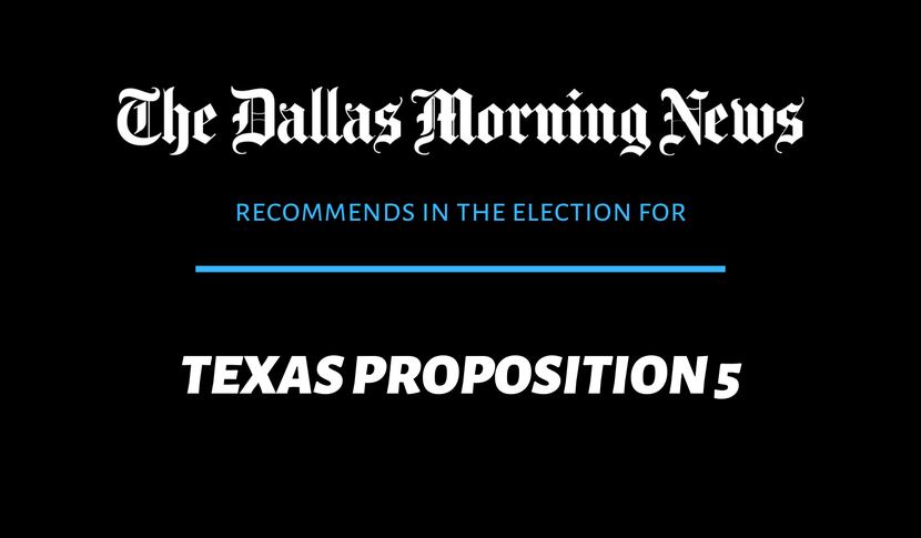 Letters to the Editor: Propositions 5, 6 and 4; funding Dallas projects;  homelessness; Louis Vuitton salaries
