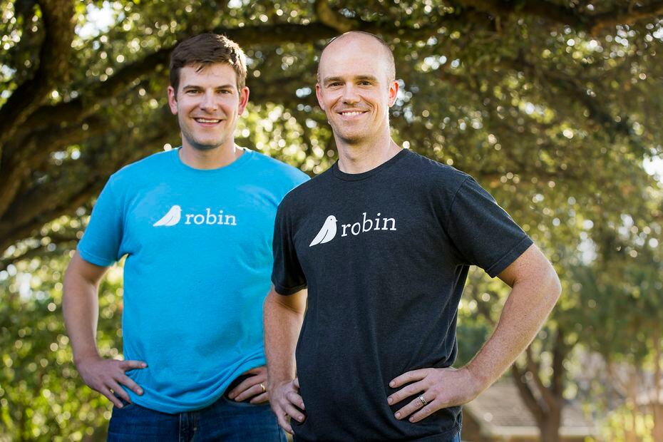 Starting in March, Robin co-founders Bart Lomont (left), VP of operations, and Justin...