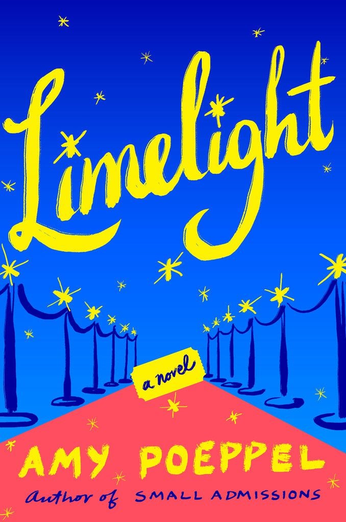 Limelight, by Amy Poeppel
