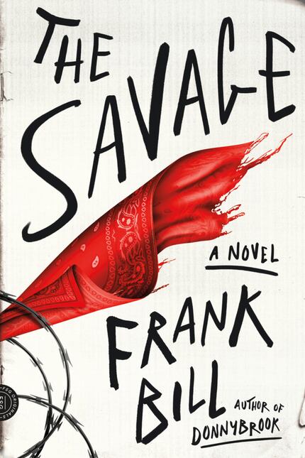 The Savage, by Frank Bill