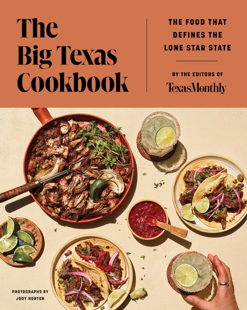 The Big Texas Cookbook from Texas Monthly