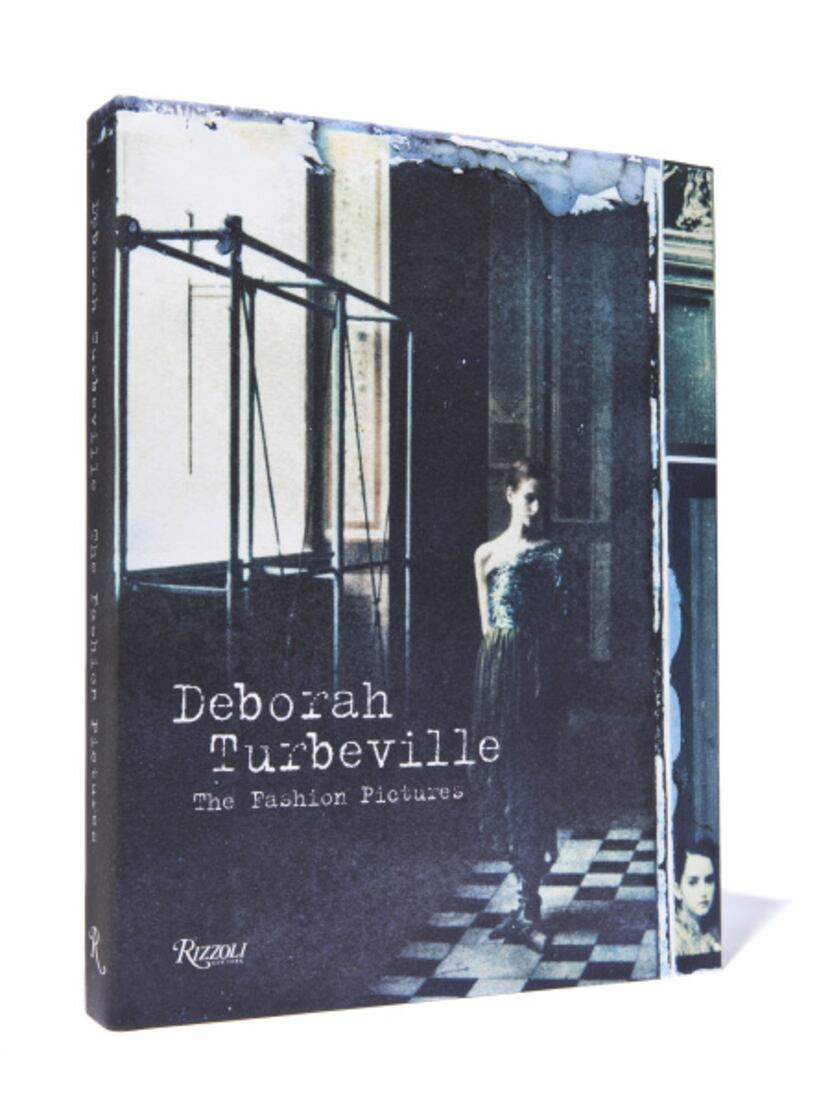 Deborah Turbeville: The Fashion Pictures (Rizzoli, $85)