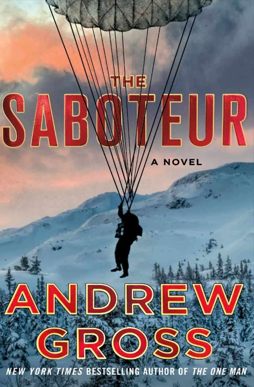 The Saboteur, by Andrew Gross