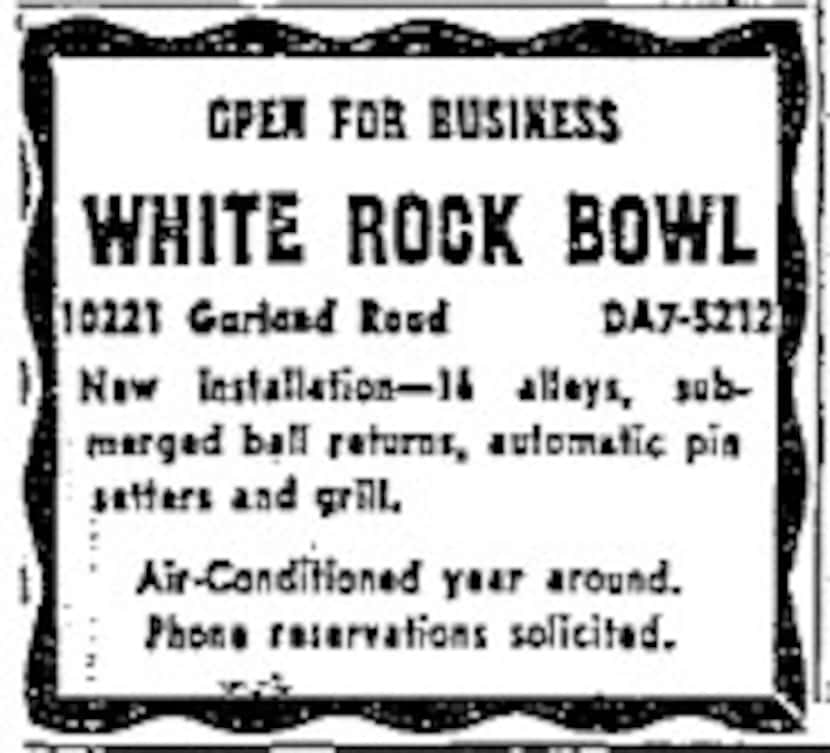 Mar. 16, 1956 advertisement announcing the opening of White Rock Bowl.