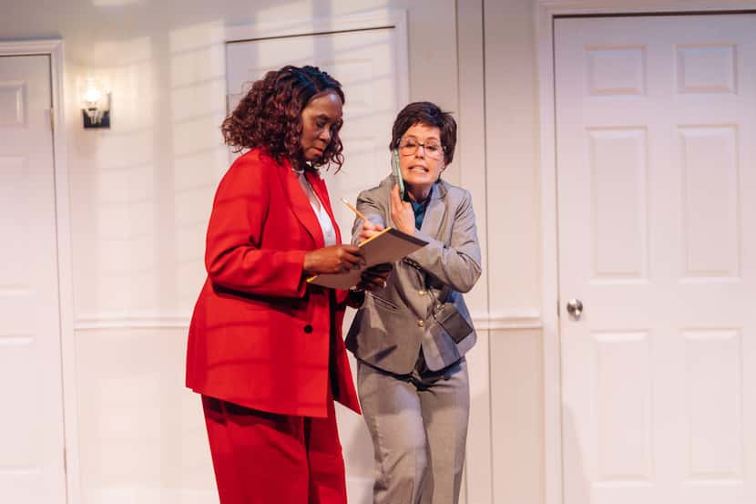 Vickie Washington (left) as the first lady and Dana Schultes as the chief of staff in Stage...