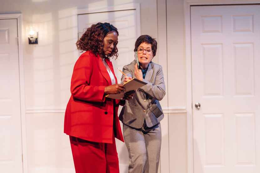 Vickie Washington (left) as the first lady and Dana Schultes as the chief of staff in Stage...