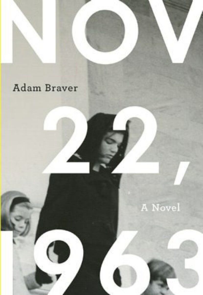 "Nov. 22, 1963" by Adam Braver