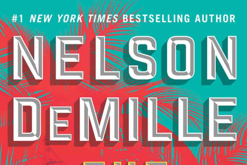 "The Cuban Affair" by Nelson DeMille; Simon & Schuster (433 pages, $28.99). (Simon & Schuster)