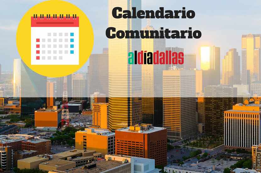 Calendario de eventos comunitarios en el Metroplex. 
