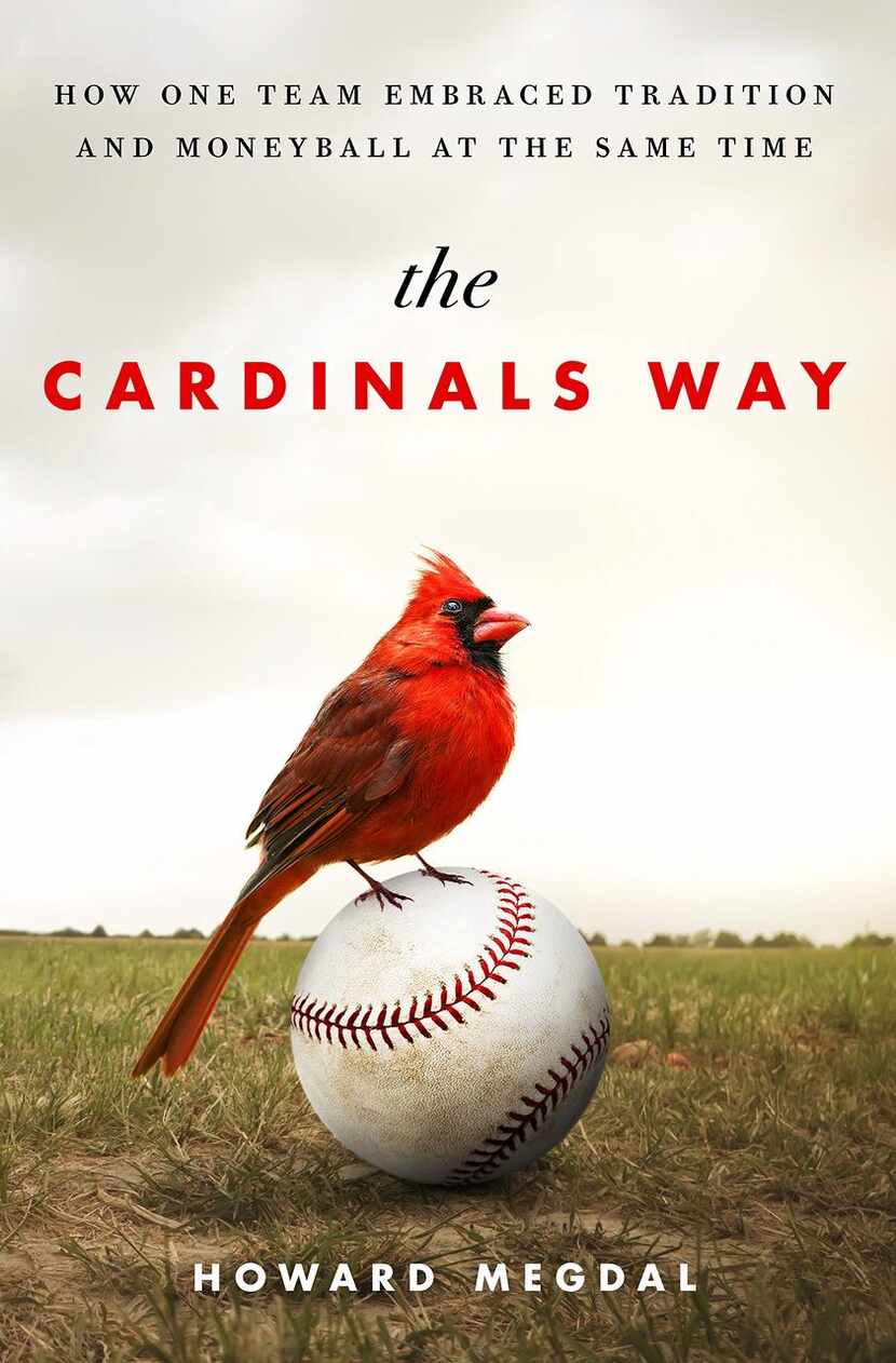 
The Cardinals Way: How One Team Embraced Tradition and Moneyball at the Same Time, by...