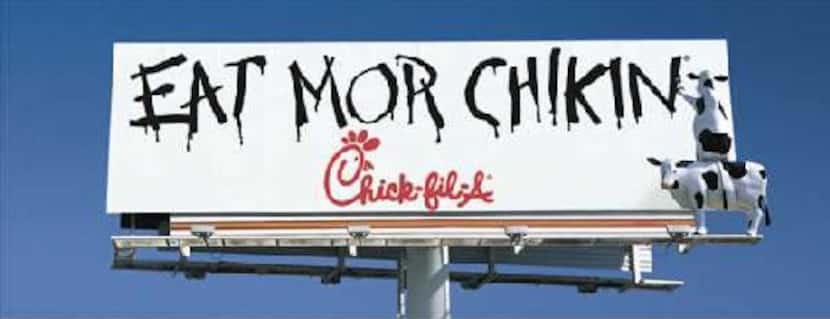 A billboard for Chick-Fil-A by The Richards Group.