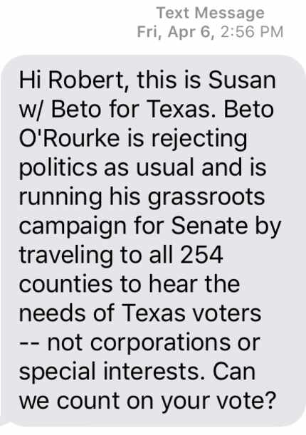 Just one Beto O'Rourke text. Easily deleted.