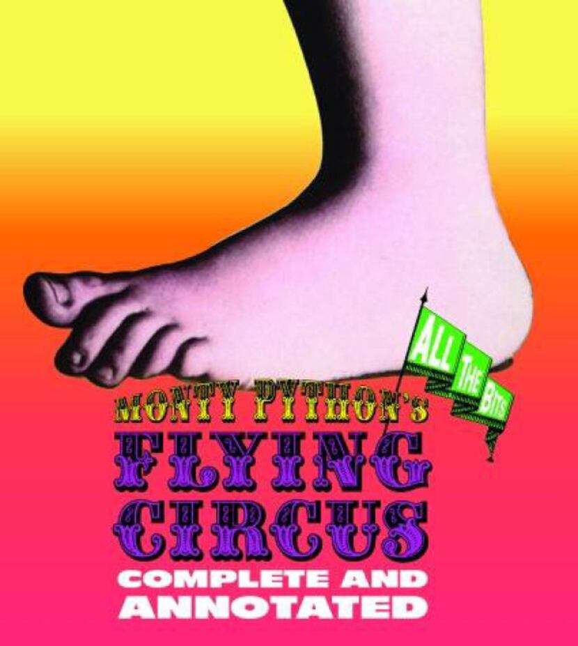 "Monty Python's Flying Circus: Complete and Annotated"