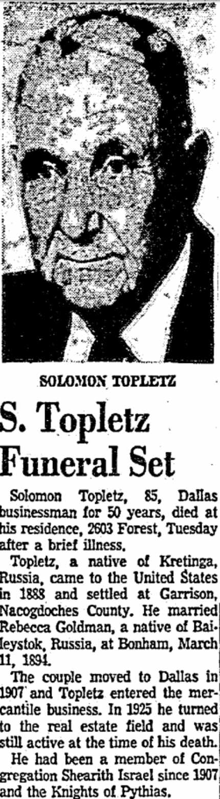  Solomon Topletz's obituary as it appeared in The Dallas Morning News on August 1, 1956