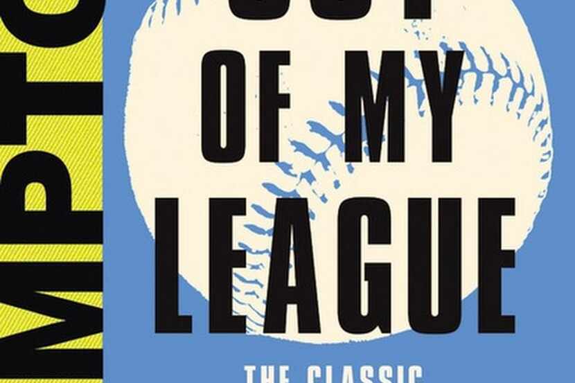 
Out of My League: The Classic Account of an Amateur’s Ordeal in Professional Baseball, by...