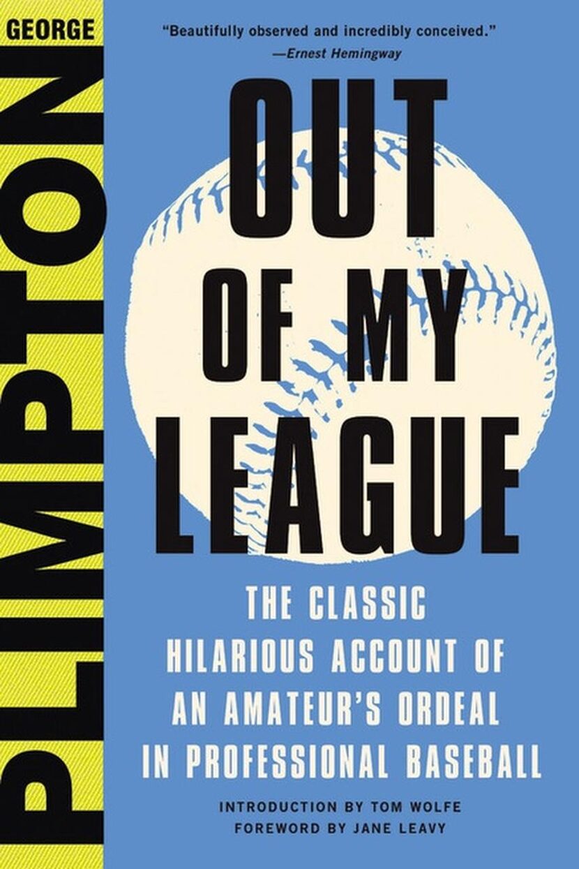 
Out of My League: The Classic Account of an Amateur’s Ordeal in Professional Baseball, by...