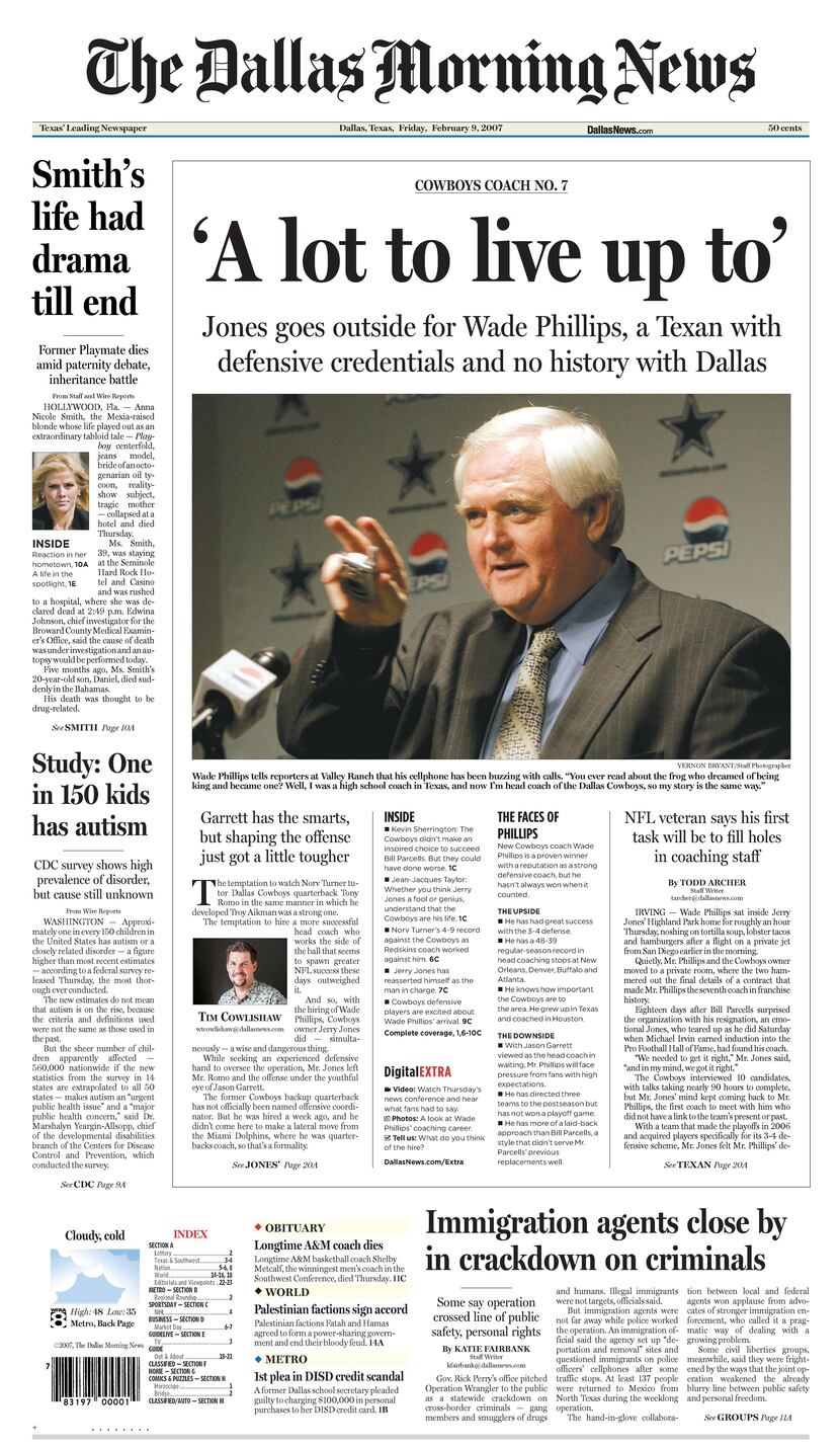 Front page Feb. 9, 2007. Wade Phillips is the new coach in 'A lot to live up to'.