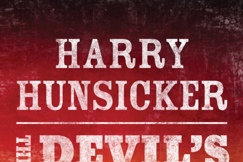 The Devil's Country, by Harry Hunsicker