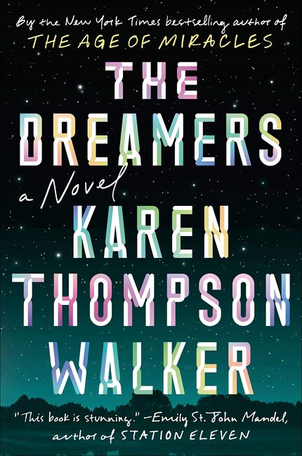 The Dreamers is the second novel by Karen Thompson Walker, following the best-selling Age of...