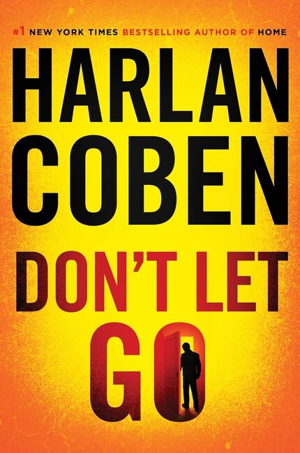 Don't Let Go,  by Harlan Coben. 