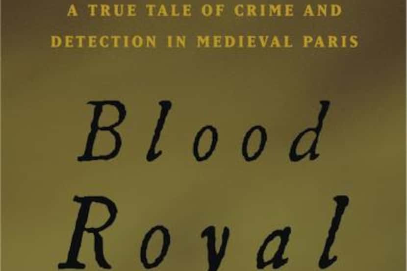 
“Blood Royal,” by Eric Jager
