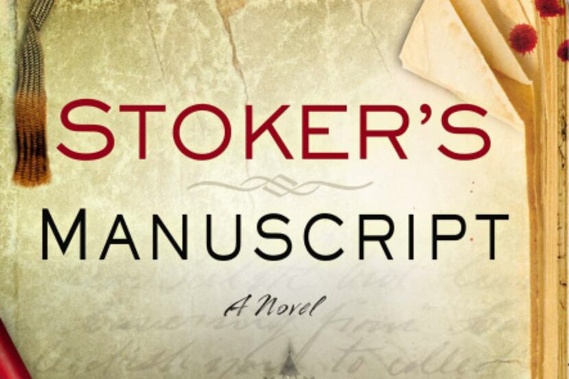 "Stoker's Manuscript," by Royce Prouty (2013)