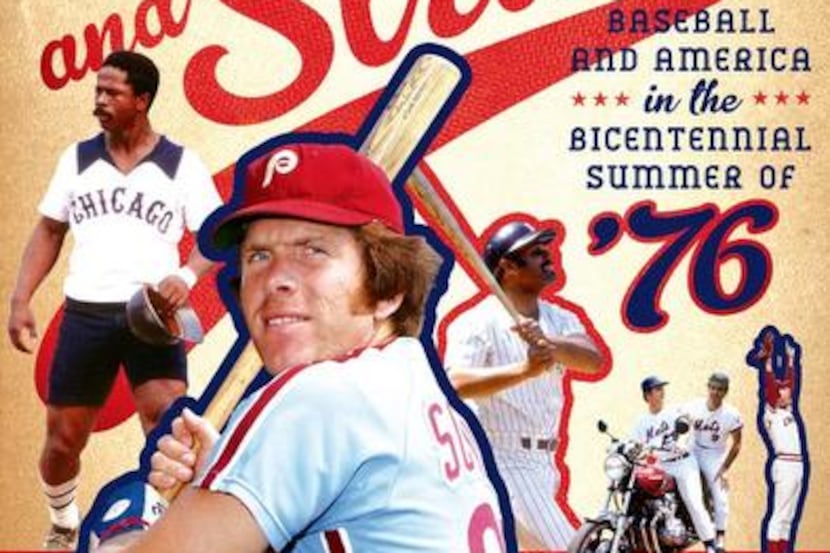 
“Stars and Strikes: Baseball and America in the Bicentennial Summer of ‘76,” by Dan Epstein
