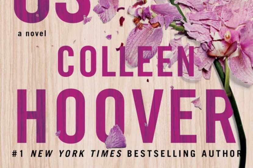 It Ends With Us, by Colleen Hoover