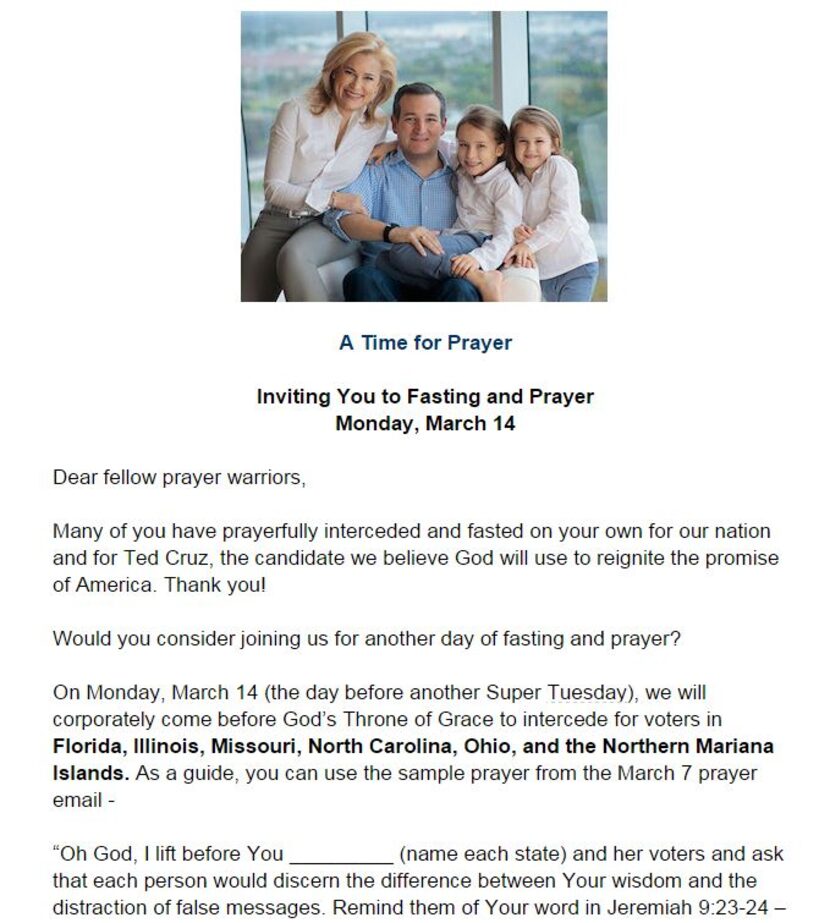  A Cruz campaign email urges prayer and fasting in advance of Tuesday's primaries.