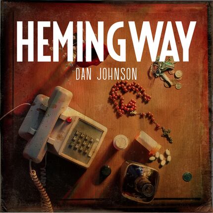 Hemingway, a concept album and book by Fort Worth musician Dan Johnson, comes out July 27 on...