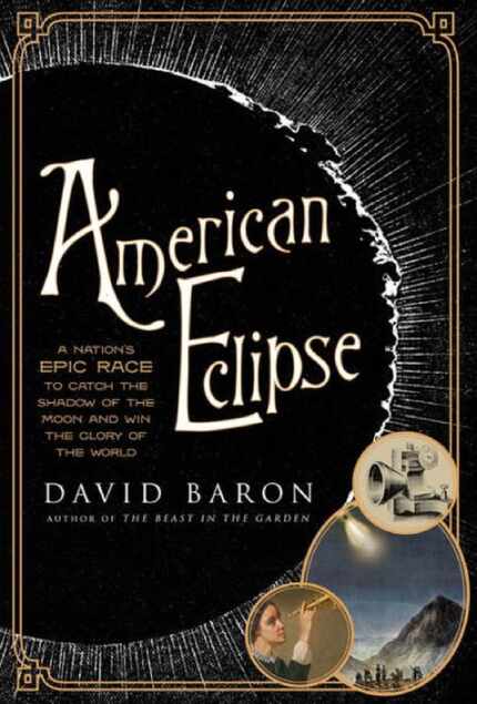 American Eclipse, by David Baron