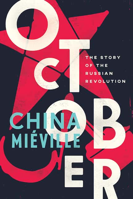 October, by China Mieville